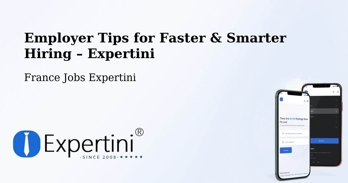 Employer Tips for Hiring & Recruitment – Allinges - Allinges, France Jobs Expertini