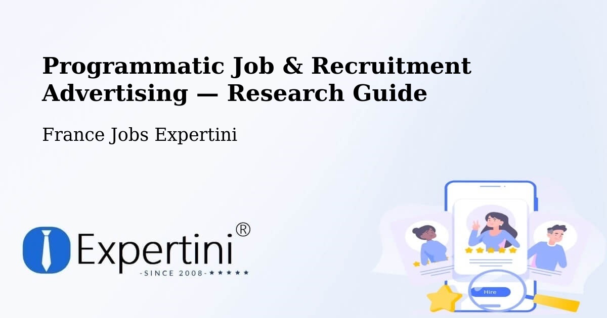 Programmatic Job & Recruitment Advertising — Research Guide – Allinges